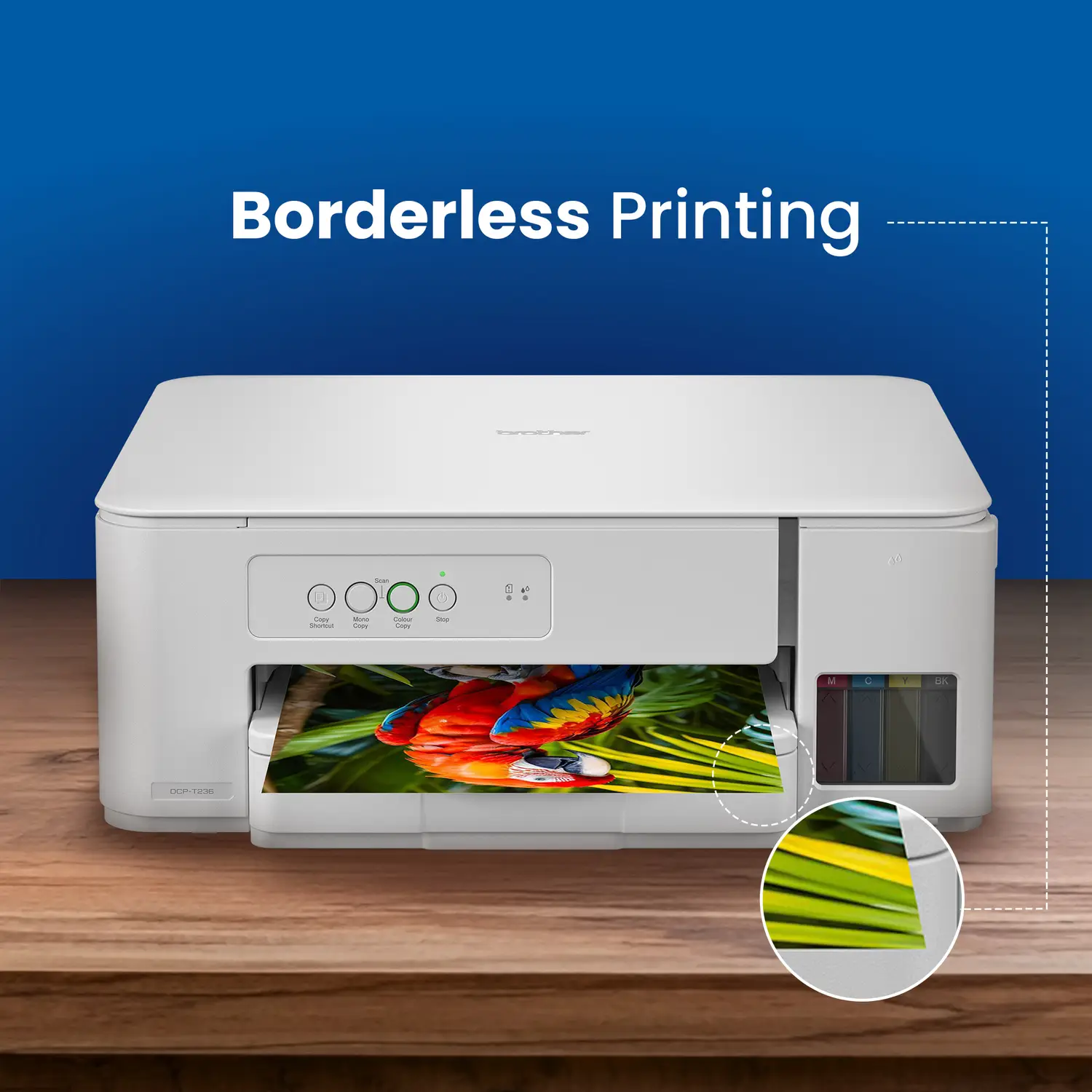 brother DCP-T236 Multi-function Color Ink Tank Printer (Borderless Printing) for Print/Copy/Scan with 27/11 PPM BK/CL, 150 Sheet Paper Tray, Print Upto 7.5K Pages in Black & 5K in Color Each for (CMY), Best for Home Printing - view 2